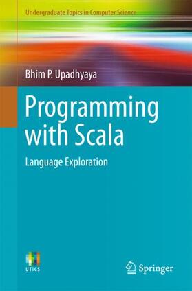 Upadhyaya |  Programming with Scala | Buch |  Sack Fachmedien