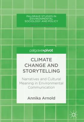 Arnold |  Climate Change and Storytelling | Buch |  Sack Fachmedien