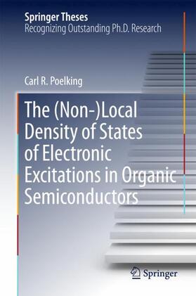 Poelking |  The (Non-)Local Density of States of Electronic Excitations in Organic Semiconductors | Buch |  Sack Fachmedien