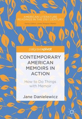 Danielewicz |  Contemporary American Memoirs in Action | Buch |  Sack Fachmedien