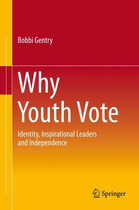 Gentry |  Why Youth Vote | Buch |  Sack Fachmedien