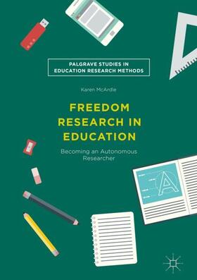 McArdle |  Freedom Research in Education | Buch |  Sack Fachmedien