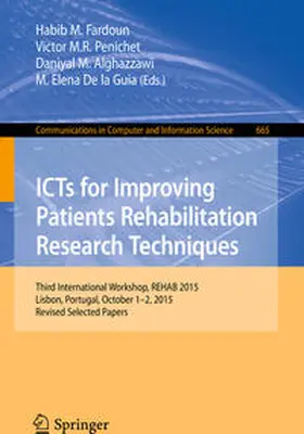 Fardoun / De la Guia / R. Penichet |  ICTs for Improving Patients Rehabilitation Research Techniques | Buch |  Sack Fachmedien