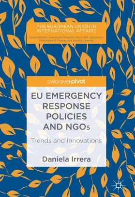 Irrera |  EU Emergency Response Policies and NGOs | Buch |  Sack Fachmedien