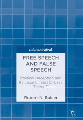 Spicer |  Free Speech and False Speech | Buch |  Sack Fachmedien