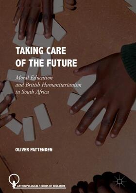 Pattenden |  Taking Care of the Future | Buch |  Sack Fachmedien