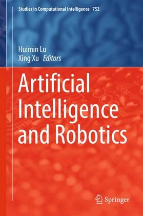 Xu / Lu |  Artificial Intelligence and Robotics | Buch |  Sack Fachmedien