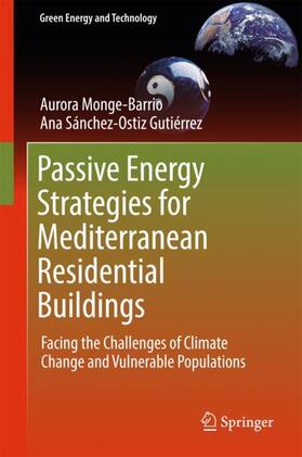 Sánchez-Ostiz Gutiérrez / Monge-Barrio |  Passive Energy Strategies for Mediterranean Residential Buildings | Buch |  Sack Fachmedien