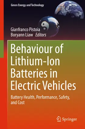 Pistoia / Liaw |  Behaviour of Lithium-Ion Batteries in Electric Vehicles | eBook | Sack Fachmedien