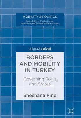 Fine |  Borders and Mobility in Turkey | Buch |  Sack Fachmedien