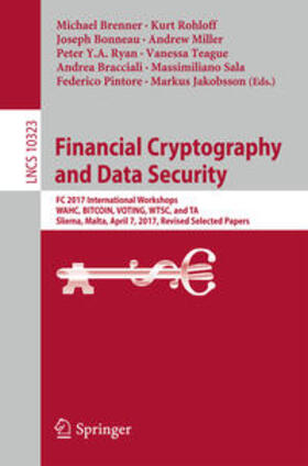 Brenner / Rohloff / Jakobsson |  Financial Cryptography and Data Security | eBook | Sack Fachmedien