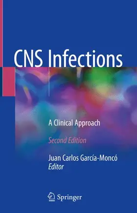 García-Moncó |  CNS Infections | Buch |  Sack Fachmedien