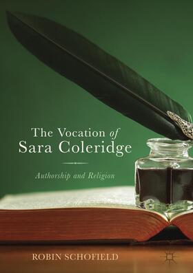 Schofield |  The Vocation of Sara Coleridge | Buch |  Sack Fachmedien