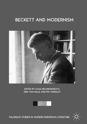 Beloborodova / Verhulst / Van Hulle |  Beckett and Modernism | Buch |  Sack Fachmedien