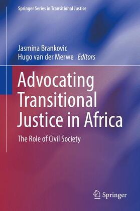 van der Merwe / Brankovic |  Advocating Transitional Justice in Africa | Buch |  Sack Fachmedien