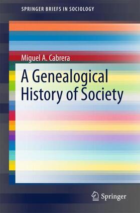 Cabrera |  A Genealogical History of Society | Buch |  Sack Fachmedien
