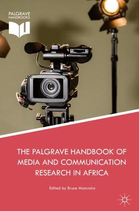 Mutsvairo |  The Palgrave Handbook of Media and Communication Research in Africa | Buch |  Sack Fachmedien
