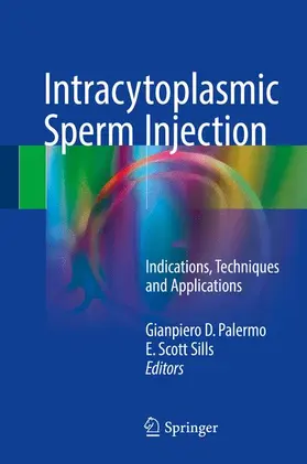 Sills / Palermo |  Intracytoplasmic Sperm Injection | Buch |  Sack Fachmedien