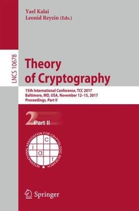Reyzin / Kalai |  Theory of Cryptography | Buch |  Sack Fachmedien