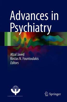 Fountoulakis / Javed |  Advances in Psychiatry | Buch |  Sack Fachmedien