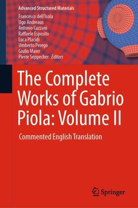 dell'Isola / Andreaus / Cazzani |  The Complete Works of Gabrio Piola: Volume II | Buch |  Sack Fachmedien