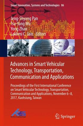 Pan / Jain / Wu |  Advances in Smart Vehicular Technology, Transportation, Communication and Applications | Buch |  Sack Fachmedien