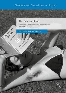 Harris |  The Schism of ¿68 | Buch |  Sack Fachmedien