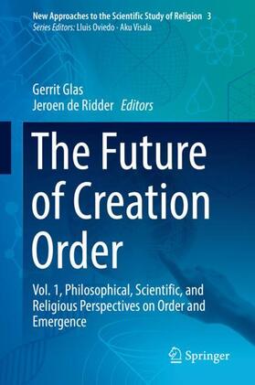 de Ridder / Glas |  The Future of Creation Order | Buch |  Sack Fachmedien