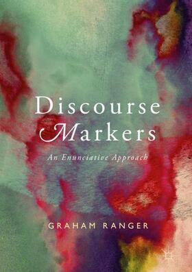 Ranger |  Discourse Markers | Buch |  Sack Fachmedien