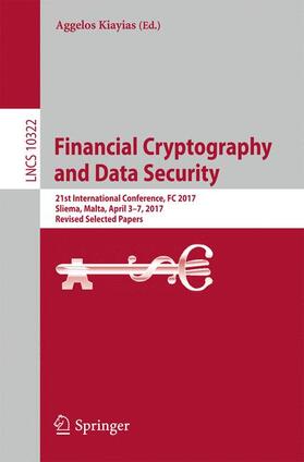 Kiayias |  Financial Cryptography and Data Security | Buch |  Sack Fachmedien