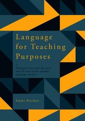 Riordan |  Language for Teaching Purposes | Buch |  Sack Fachmedien