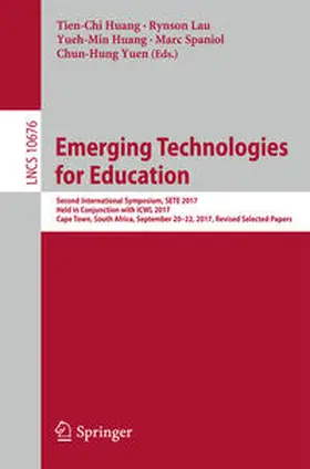 Huang / Lau / Spaniol |  Emerging Technologies for Education | eBook | Sack Fachmedien