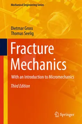 Gross / Seelig |  Fracture Mechanics | eBook | Sack Fachmedien