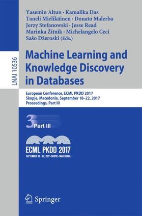 Altun / Das / Mielikäinen |  Machine Learning and Knowledge Discovery in Databases | Buch |  Sack Fachmedien