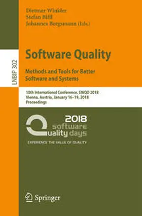 Winkler / Biffl / Bergsmann |  Software Quality: Methods and Tools for Better Software and Systems | eBook | Sack Fachmedien