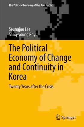 Rhyu / Lee |  The Political Economy of Change and Continuity in Korea | Buch |  Sack Fachmedien