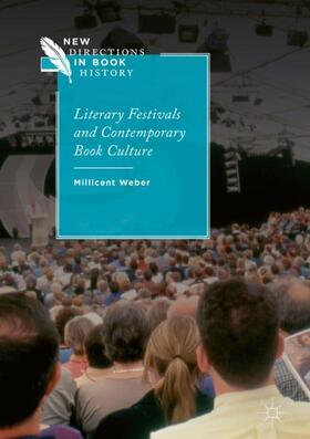 Weber |  Literary Festivals and Contemporary Book Culture | Buch |  Sack Fachmedien