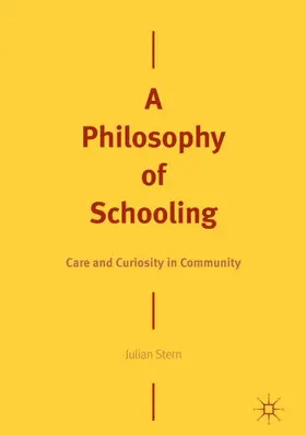 Stern |  A Philosophy of Schooling | Buch |  Sack Fachmedien