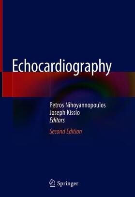Kisslo / Nihoyannopoulos |  Echocardiography | Buch |  Sack Fachmedien