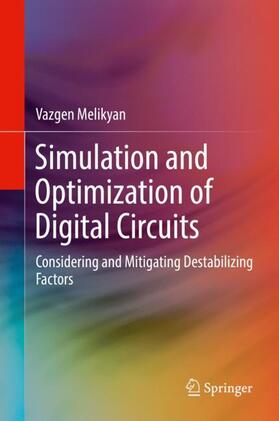 Melikyan |  Simulation and Optimization of Digital Circuits | Buch |  Sack Fachmedien