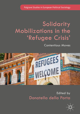 della Porta |  Solidarity Mobilizations in the ‘Refugee Crisis’ | eBook | Sack Fachmedien