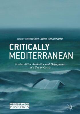 Talbayev / elhariry |  Critically Mediterranean | Buch |  Sack Fachmedien