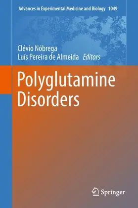 Pereira de Almeida / Nóbrega |  Polyglutamine Disorders | Buch |  Sack Fachmedien