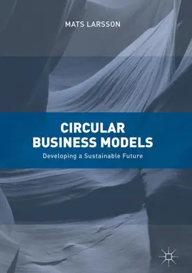 Larsson |  Circular Business Models | Buch |  Sack Fachmedien