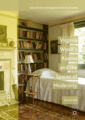 Zink |  Virginia Woolf's Rooms and the Spaces of Modernity | Buch |  Sack Fachmedien