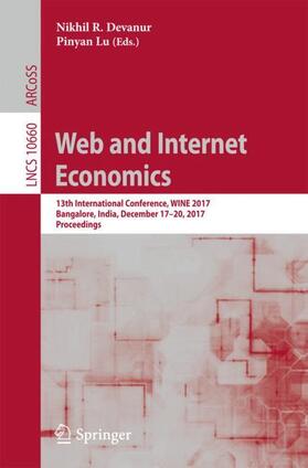 Lu / R. Devanur |  Web and Internet Economics | Buch |  Sack Fachmedien