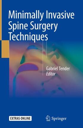 Tender |  Minimally Invasive Spine Surgery Techniques | Buch |  Sack Fachmedien