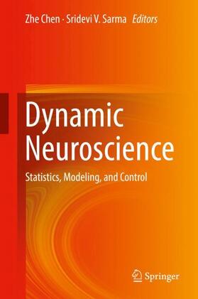 Sarma / Chen |  Dynamic Neuroscience | Buch |  Sack Fachmedien