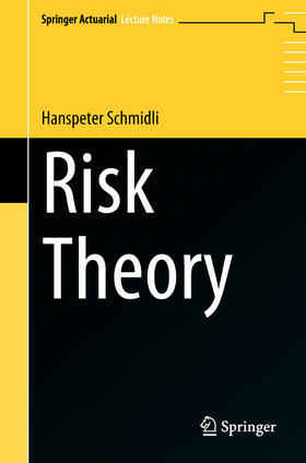 Schmidli |  Risk Theory | eBook | Sack Fachmedien