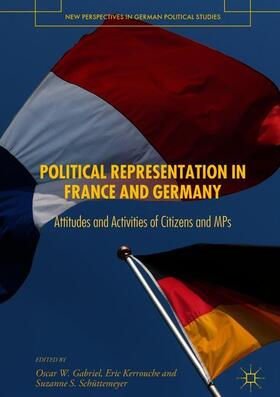 Gabriel / Schüttemeyer / Kerrouche |  Political Representation in France and Germany | Buch |  Sack Fachmedien